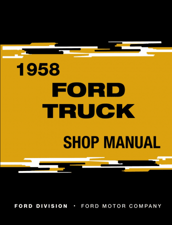 1958 Ford Truck Shop Manual