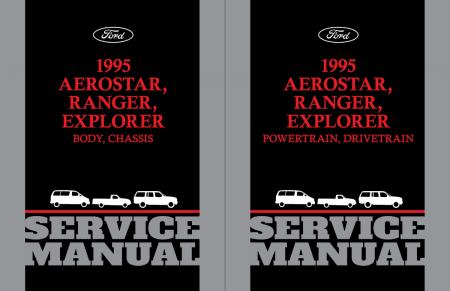 1995 Ford Aerostar, Ranger, Explorer Body Chassis Powertrain Drivetrain Service Manual
