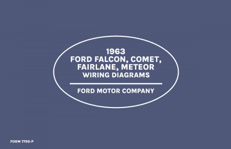1963 Ford Full-Size Car & Thunderbird Wiring Diagrams Manual - 11x17 inch COMB Bound