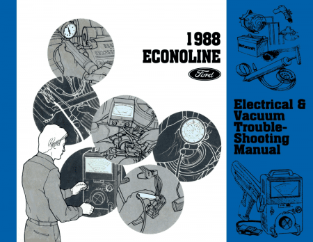 1988 Ford Econoline Electrical Vacuum Troubleshooting Manual