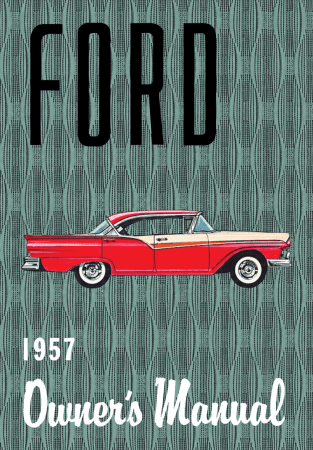1957 Ford Car Owner's Manual Instruktionsbok