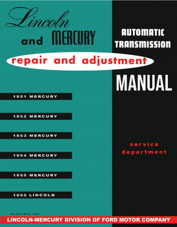 1951-55 Lincoln Mercury Transmission Manual