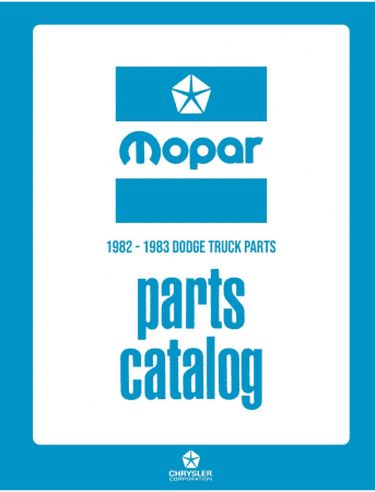 1982 - 1983 Dodge / Plymouth LD Truck & Van Parts Catalog