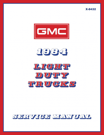 1984 GMC Light Duty Truck Service Manual (C,K,G,P Series & Jimmy)