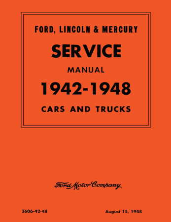 1942 - 1948 Ford, Lincoln, Mercury Service Manual