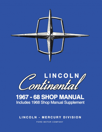 1967-1968 Lincoln Continental Maintenance Manual