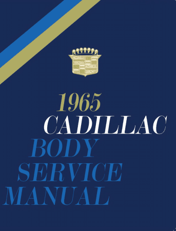 1965 Cadillac Body Service Manual