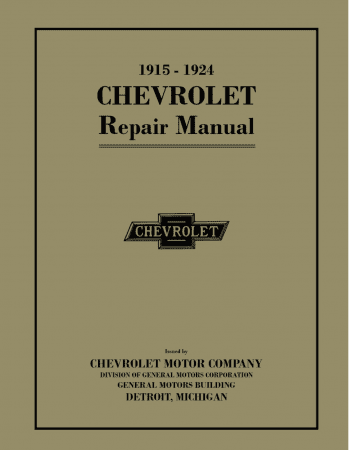 1915 - 1924 Chevrolet FB / 490 Car, Model T Pickup, Truck Shop Manual - 2nd Edition
