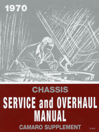 1970 Camaro Chassis Service and Overhaul Manual Supplement