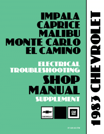 1983 Chevrolet Electrical Troubleshooting Shop Manual Supplement