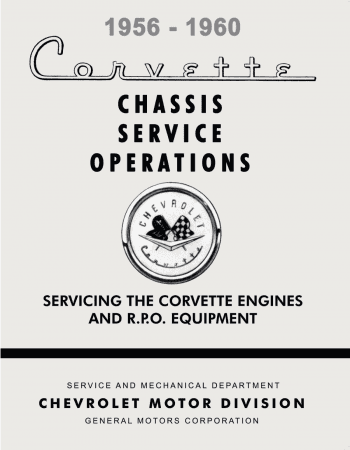 1956-1960 Corvette Chassis Service Operations Manual