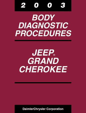 2003 Jeep Grand Cherokee Body Diagnostic Procedures Manual Service och reparationshandbok