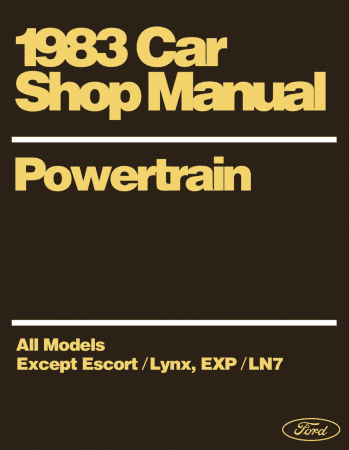 1983 Ford Mustang, LTD, Thunderbird, Cougar, Continental Chassis, Body & Electrical Shop Manual