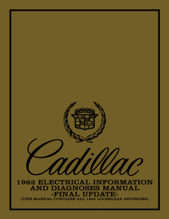 1982 Cadillac Shop Manual - Includes H-1914B Final Updates Volume