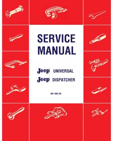 1946-1965 Jeep Universal / Dispatcher Service Manual