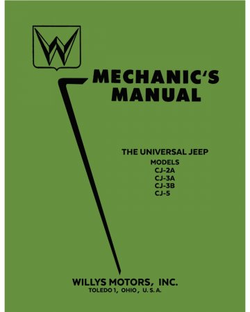 1946-1955 Willys Jeep CJ Mechanics Manual