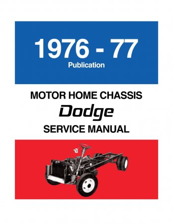 1976-1977 Dodge Motor Home Chassis Service Manual
