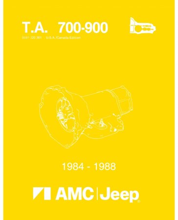 1984-1988 Jeep 700/900 Series Transmission Service Manual