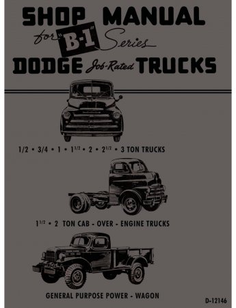 1948 - 1949 Dodge Truck B-1 Series Shop Manual
