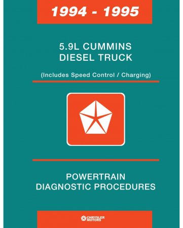 1994-1995 5.9L Cummins Diesel Powertrain Diagnostic Procedures Manual