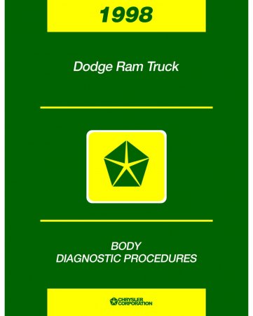 1998 Dodge Ram Truck Body Diagnostic Procedures Manual