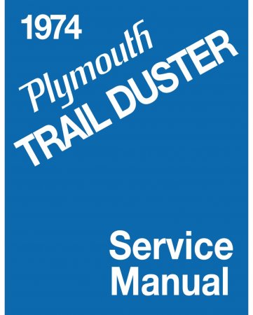 1974 Plymouth Trail Duster Service Manual