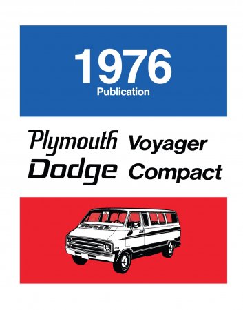 1976 Plymouth Voyager & Dodge Compact Van Service Manual