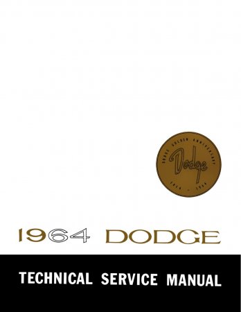 1964 Dodge Dart Polara Service Manual