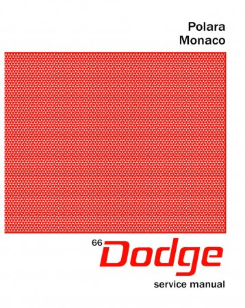1966 Dodge Polara & Monaco Service Manual