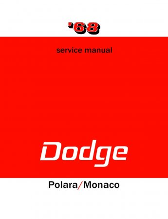 1968 Dodge Polara & Monaco Service Manual