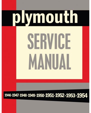 1946-1954 Plymouth Service Manual