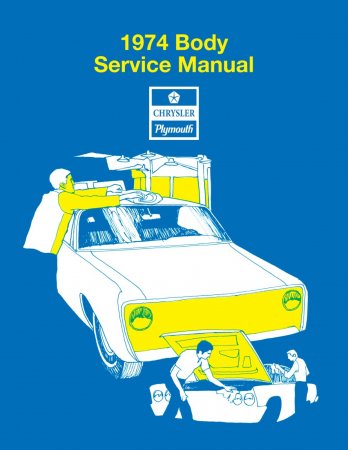 1974 Plymouth Chrysler & Imperial Chassis & Body Service Manual