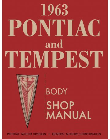 1963 Pontiac and Tempest Body Shop Manual