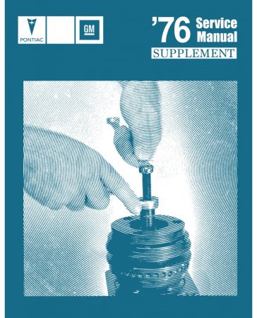 1976 Pontiac Service Manual Supplement