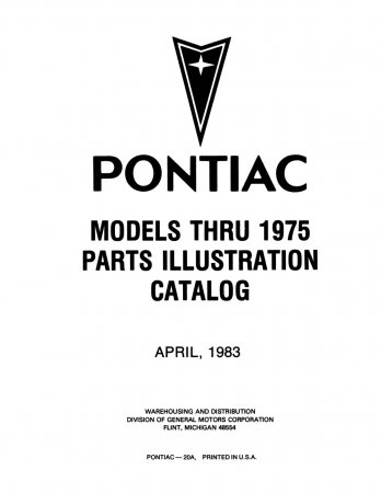 1968-1975 Pontiac Chassis & Body Parts and Illustrations Catalogs