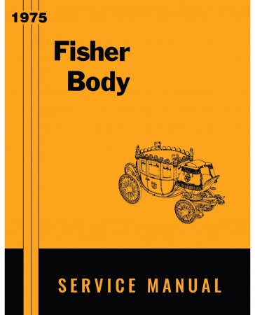 1975 Fisher Body Service Manual