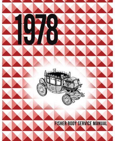 1978 Fisher Body Service Manual