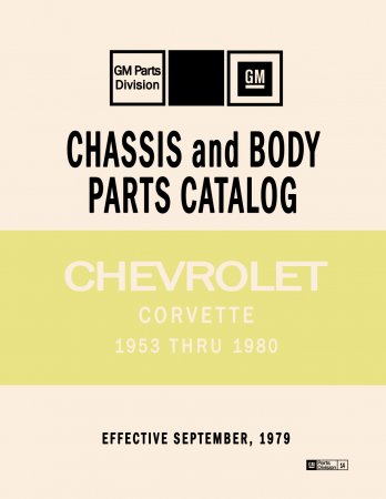 1953-1980 Chevrolet Cortvette Chassis and Body Parts Catalog