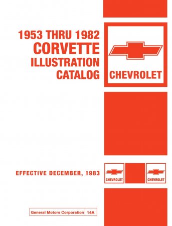 1953-1982 Chevrolet Cortvette Chassis and Body Parts Catalog