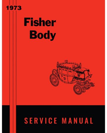 1973 Fisher Body Service Manual