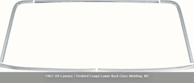 COUPE LOWER BACK GLASS MOLDING, RH 1967-69 CAMARO / FIREBIRD